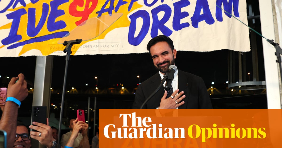 Zohran Mamdani won by being himself and his victory has revealed the Islamophobic ugliness of others | Nesrine Malik