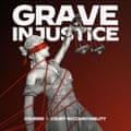 Grave Injustice podcast