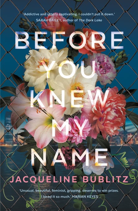 Before You Knew My Name by Jacqueline Bublitz, out June 2021 through Allen and Unwin