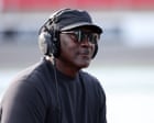 Michael Jordan’s second act is hitting top gear on Nascar’s fast track