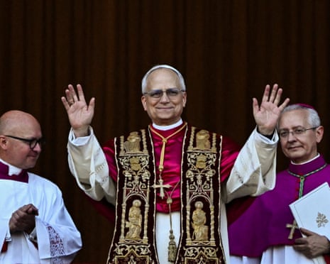 Robert Francis Prevost becomes Pope Leo XIV as cardinals elect first US  pontiff | The papacy | The Guardian