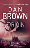 Origin by Dan Brown (Bantam, £20)