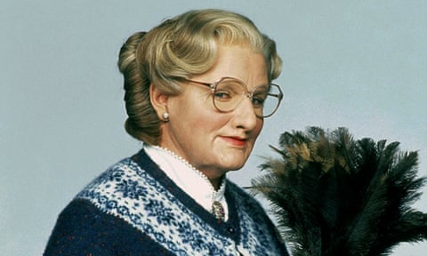 Robin Williams as Mrs Doubtfire