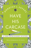 Ayez sa carcasse par Dorothy L Sayers dans la librairie Guardian.