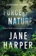Cover image for Force of Nature by Jane Harper