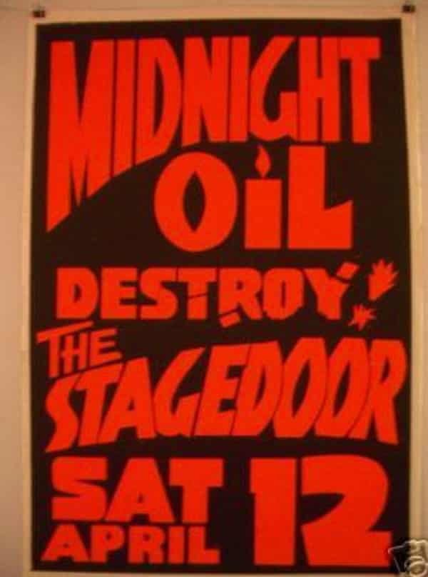 “Midnight Oil Destroys Stage Door” – The poster announcing the last night of the Stage Door Tavern in Sydney on April 12, 1980