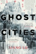 Ghost Cities.