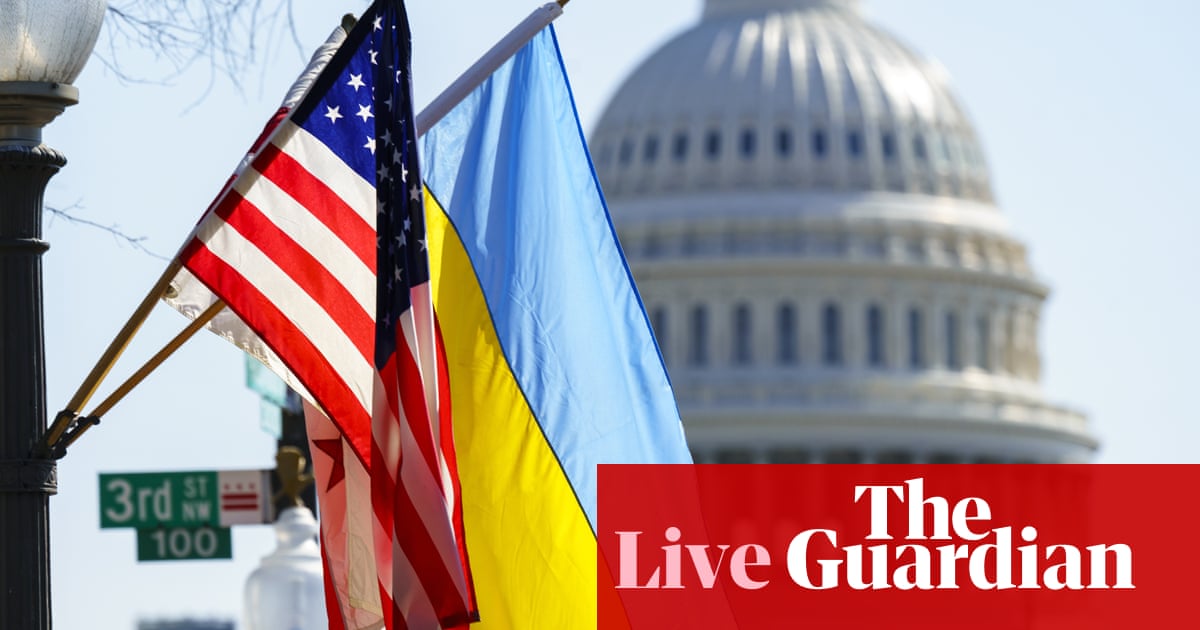 US Congress considers $10bn in support for Ukraine and Russian oil ban – live