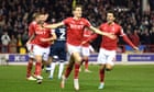 Ryan Yates downs Huddersfield as Nottingham Forest earn Liverpool tie
