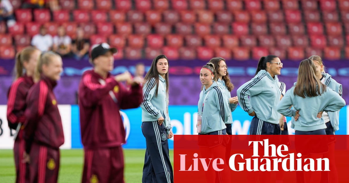 Germany v Spain: Women’s Euro 2025 semi-final - live