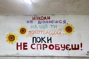 Chyhyryn, Ukraine. A motivational slogan – ‘You’ll never know what you’re capable of until you try!’ – on a wall in a bomb shelter set up by students and teachers of Chyhyryn Lyceum