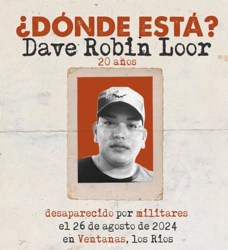 ‘Where is Dave Robin Loor? 20 years old. Disappeared by the military on 26 August 2024 in Ventanas, Los Rios’