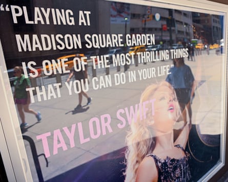 A poster of Taylor Swift with a quote reading ‘Playing at Madison Square Garden is one of the most thrilling things that you can do in your life’