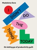 I didn’t do the thing today cover