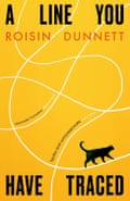 A Line You Have Traced by Roisin Dunnett (Magpie).