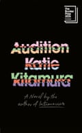 Audition, by Katie Kitamura. Vintage 2025