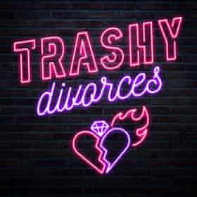 Trashy Divorces podcast Press publicity poster image supplied by presenters