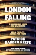 London Falling by Patrick Radden Keefe