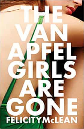 Felicity McLean, The Van Apfel Girls Are Gone 