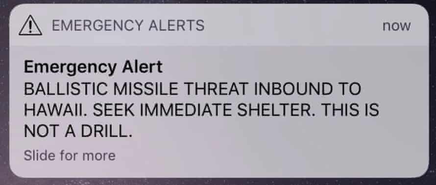 The alert sent out in Hawaii.