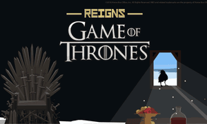 Reigns: Game of Thrones.