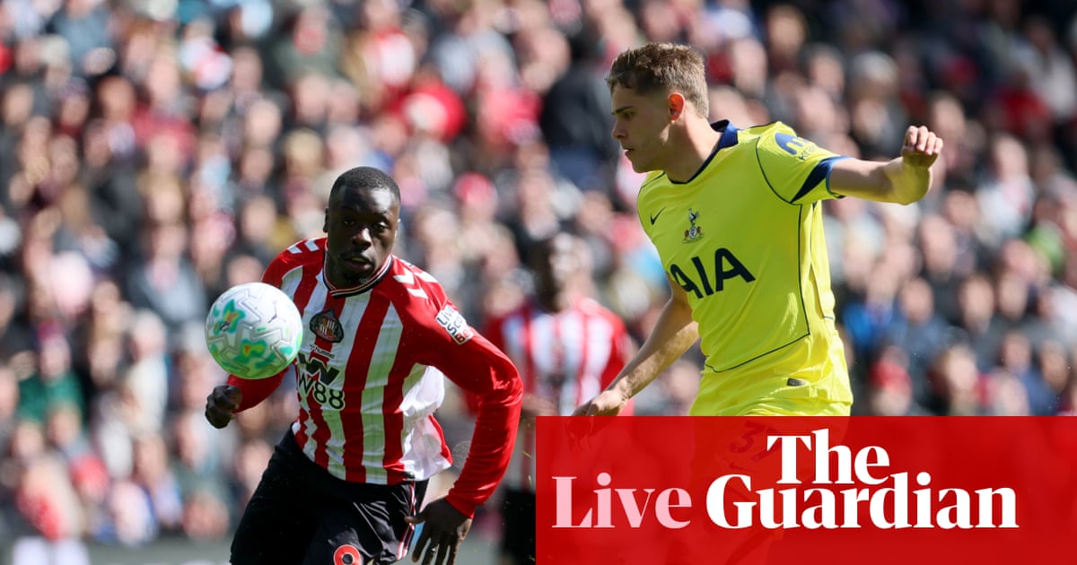 Sunderland v Tottenham, Nottingham Forest v Aston Villa and more: Premier League – live