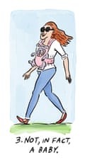 Cartoon lady carrying a dog in a baby carrier. Caption: “Not, in fact, a baby”