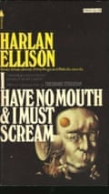 I Have No Mouth, And I Must Scream by Harlan Ellison