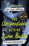The Unspeakable Acts of Zina Pavlou by Eleni Kyriacou
