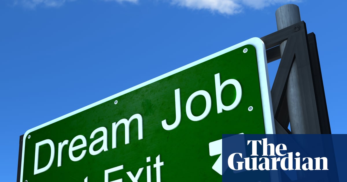 Share your experience of getting your dream job and it not working out