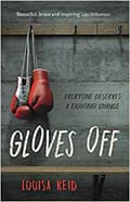 Gloves Off by Louisa Reid