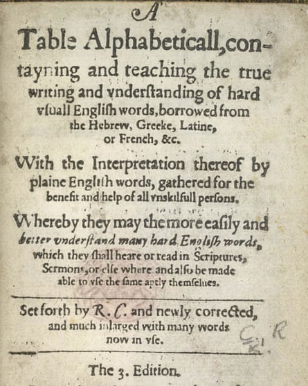 Robert Cawdrey’s 1604 A Table Alphabeticall
