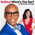 What’s The Tee? Ru Paul with Michelle Visage Podcast logos