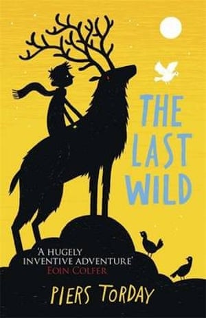 The Last Wild By Piers Torday Review Children S Books The The Last Wild By Piers Torday Review Children S Books The