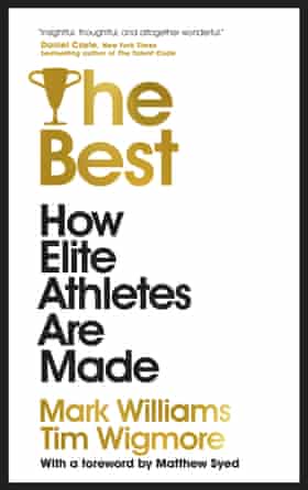 The Best by Tim Wigmore and Mark Williams