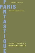 Paris Fantastique by Nicholas Royle