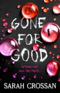 Gone for Good by Sarah Crossan, Simon & Schuster,