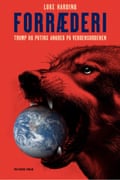 Danish cover of Luke Harding book Betrayal
