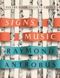 Signs, Music by Raymond Antrobus