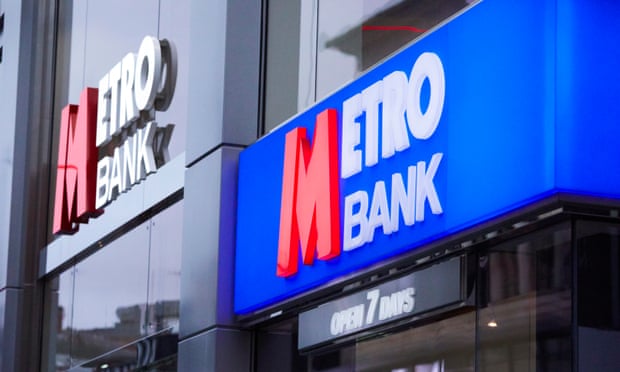 Metro Bank.