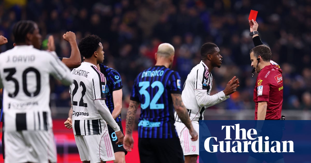 Juventus red card fury overshadows thrilling Derby d’Italia battle with Inter | Nicky Bandini