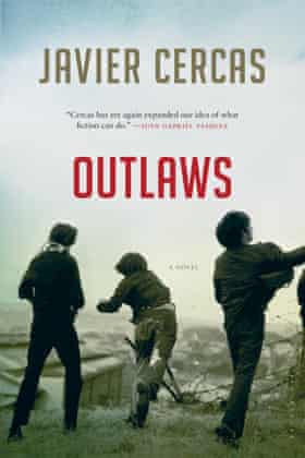 Cover of Outlaws by Javier Cercas