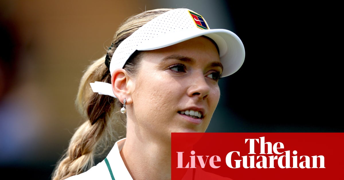 Wimbledon 2026: Boulter beaten by qualifier, Serena Williams returns – live