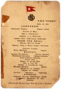 The Titanic’s last lunch menu.