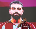 Mohamed Salah to earn upwards of £14.5m per season in two-year Trabzonspor deal