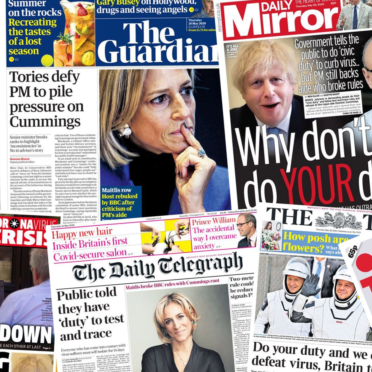 Do Your Duty What The Papers Say About The Dominic Cummings Crisis Politics The Guardian