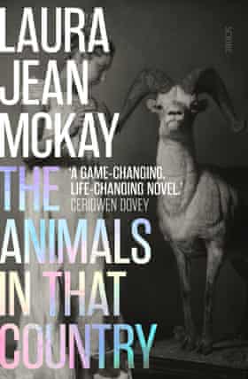 Cover image for The Animals in That Country by Laura Jean McKay