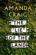 Amanda Craig, The Lie of the Land