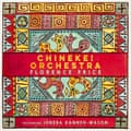 Chineke !  Orchestre : Florence Price