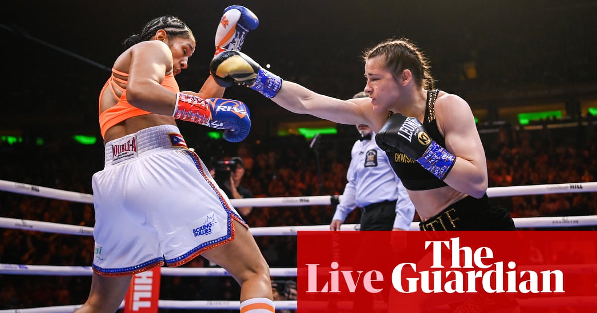 Katie Taylor v Amanda Serrano: undisputed lightweight championship – live! – The Guardian